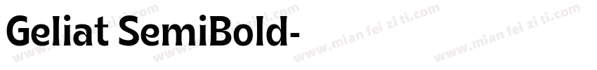 Geliat SemiBold字体转换